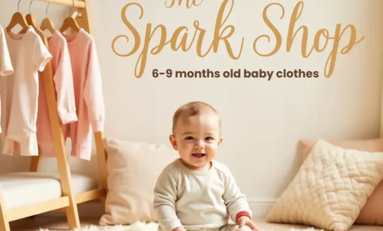 The Spark Shop 6–9 Months Old Baby Clothes:
